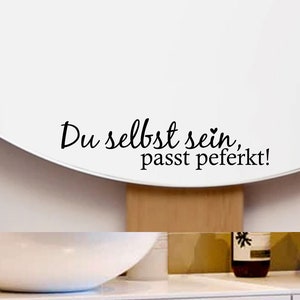 Essere se stessi è la scelta perfetta! Adesivo decorativo per specchio Idea regalo Bagno Soggiorno Amorevole Autostima Meraviglioso