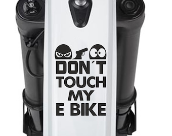 Dont Touch My E Bike Aufkleber Fahrrad E Bike Sticker Geschenkidee Merch