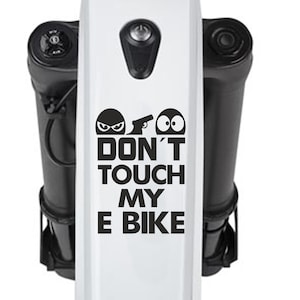Dont Touch My E Bike Sticker Bicycle E Bike Sticker Gift Idea Merch