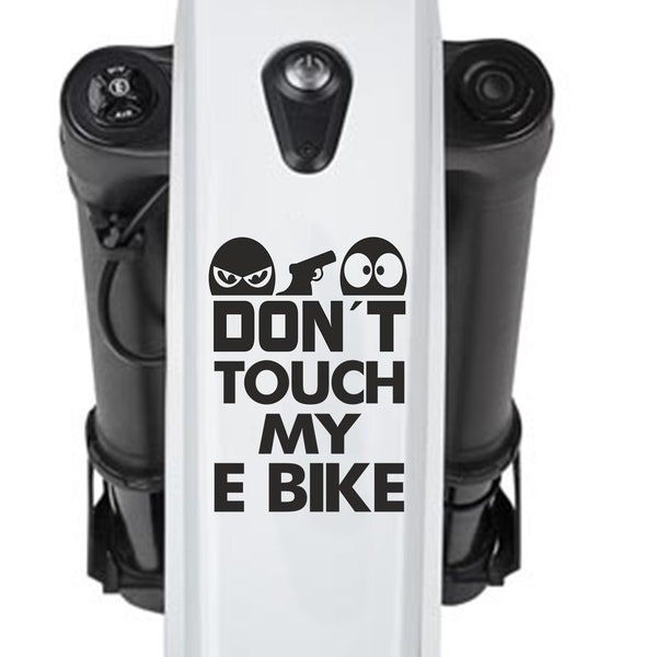 Ne touchez pas mon autocollant de vélo E Bike E Bike Sticker Gift Idea Merch