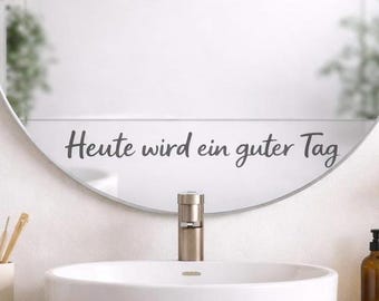 Today will be a good day. Mirror/Decoration/Sticker/Gift Idea