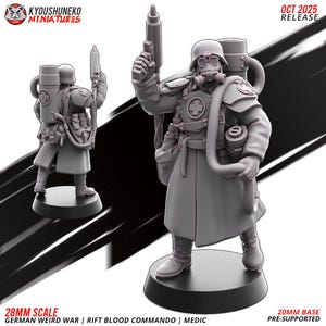 May include: A grey miniature figure of a medic from the German Weird War series, holding a weapon and wearing a helmet, gas mask, and medical cross. The figure is on a 20mm base and is pre-supported. The text "OCT 2025 RELEASE" is visible.
