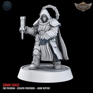 May include: A grey miniature figure of "The Pilgrim" from "The Seraph Protocol" series. The figure is wearing armour, a hooded cloak, and a mask, and is holding a mechanical device. It stands on a white base. The text "32mm Scale" is visible on the base.