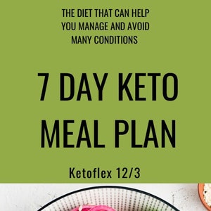 Keto Flex 12/3 Meal Plan. 7 days of meals planned. Keto flex is about eating for a healthy mind and body. Longevity and health