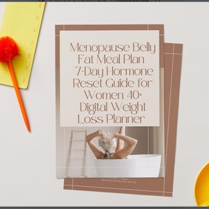 Menopause Meal Plan 7 Day What to Eat for Women Over 40 Boost Energy Reduce Cravings Perimenopause Diet digital Download image 6