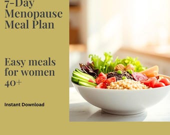 Menopause Meal Plan 7 Day What to Eat for Women Over 40 Boost Energy Reduce Cravings Perimenopause Diet digital  Download