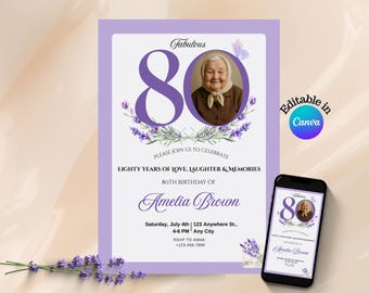 Puede incluir: Una invitación de cumpleaños número 80 con temática de lavanda, con una foto de una anciana, el número 80 en morado y ramitas de lavanda. La invitación incluye el texto "Fabulous" y "Please join us to celebrate". Un smartphone muestra la invitación.