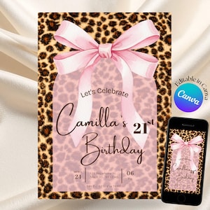 Könnte beinhalten: Eine Geburtstagseinladung mit Leopardenmuster und einer rosa Schleife. Die Einladung lautet "Let's Celebrate Camilla's 21st Birthday" mit Veranstaltungsdetails. Ein Smartphone zeigt das gleiche Design.