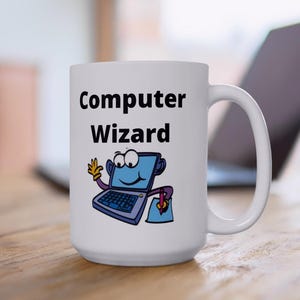Computer Magier Tasse: Geeky Tech Geschenk, Schreibtisch Dekor (11oz, 15oz)