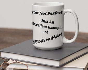 Taza de cerámica "No soy ideal", taza de café motivacional