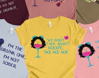 Mirabel - We Don't Talk About Booze, No, No, No! - Disney Tee - Epcot Drinking Tee - Encanto Shirt - Unisex Jersey Short Sleeve Tee