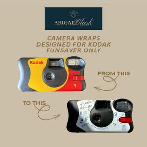 May include: A Kodak Funsaver disposable camera shown before and after applying a custom wrap. The top camera is yellow and red. The bottom camera features a white wrap with blue text reading Soph's hen do, 25th April 2026, and graphic icons.