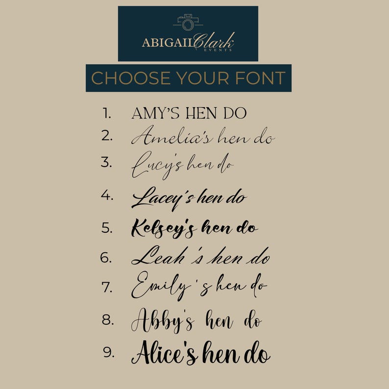 May include: A font selection chart for Abigail Clark Events featuring nine numbered styles of the text 'hen do' with various names like Amy's, Amelia's, Lucy's, Lacey's, Kelsey's, Leah's, Emily's, Abby's, and Alice's displayed in different black typefaces.