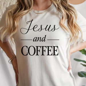 Jesus And Coffee Christian Shirt, Coffee Shop Shirt