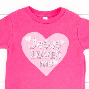 Jesus Loves Me Heart Toddler Shirt, Christian Shirts for Toddlers, Christian Shirts for Kids, Christian Shirts for Girls