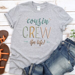 Cousin Crew For Life Shirts, Family Shirts, Cousin Crew Christmas Gift, Family Trip Shirts, Matching Cousin, Family Reunion Shirt