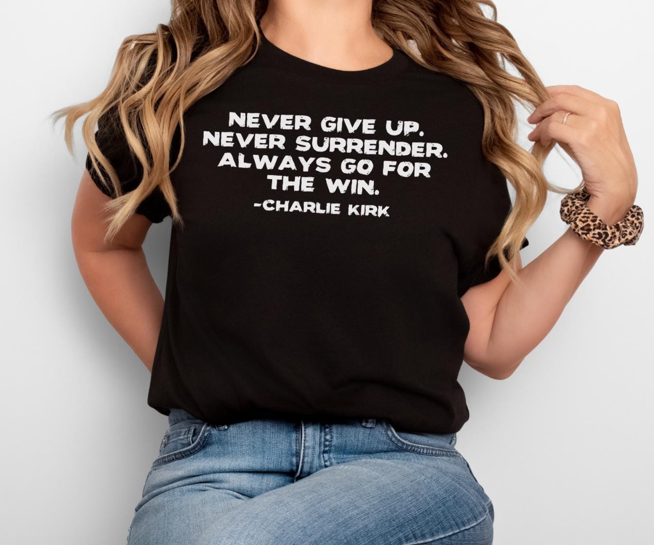 Never Give up Never Surrender Always Go for the Win Shirt, Charlie 