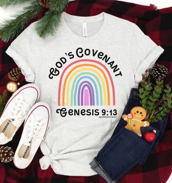 Gods Covenant Genesis 9:13 Shirt 