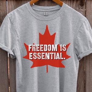 Freiheit ist wesentliches Hemd, Support Truckers Maple Leaf Shirt, Konservatives Shirt, Medizinische Freiheit, Menschrecht Shirt