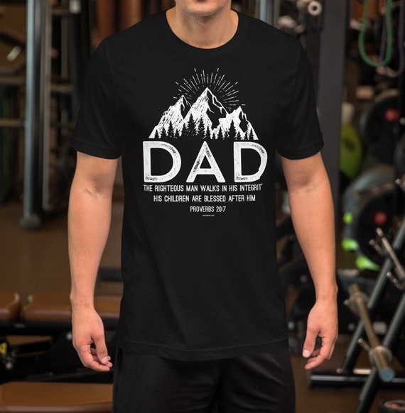 Dad proverbs Mountain Shirts Dad proverbs Mountain Shirts