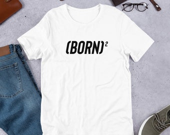 Born Again Christian Baptism Tee Shirt