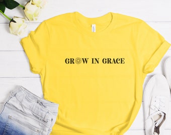 Grow In Grace Shirt, Women’s T-Shirt, Christian Shirt, Religious Shirt, Flower Shirt, Grace Shirt, Cute Christian Shirt,Simple Design Shirt