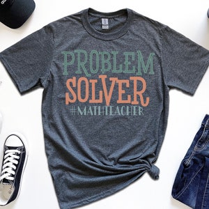 Math Teacher Shirt, Best Teacher Ever Shirt, Gift for Math Teacher, Mathematics Geek, Math Professor Tee, Math Geek Shirts, Back to School