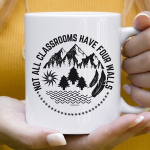 Not All Classrooms Have Four Walls Ceramic Coffee Mug, Homeschool Mug, Conservative Mug, Ceramic Coffee Mug