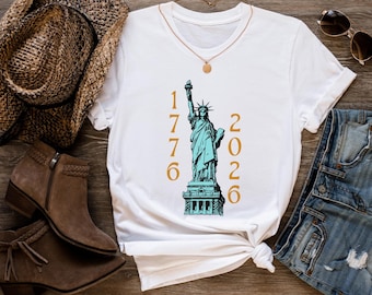 250 Years Shirt: 1776-2026, Liberty Shirt, Freedom