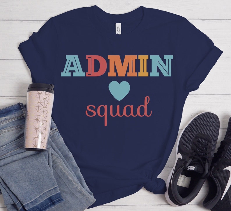 Admin Squad Shirt, School Admin Shirt, School Admin Tee, Principal Shirt, Principal Tee, Assistant Principal Shirt image 2