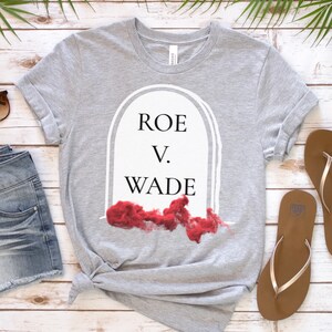 Roe v Wade Tombstone RIP Tee Shirt