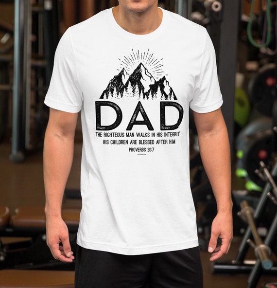 Dad proverbs Mountain Shirts Dad proverbs Mountain Shirts