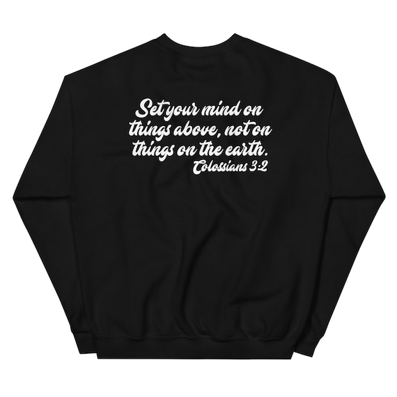 Seek What is Above Colossians 3:2 Christian Rainbow Crewneck 