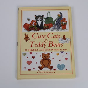 Cute Cats & Teddy Bears 25 Cross Stitch Pictures to Sew by Debbie Minton DIY Craft