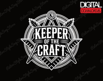 Keeper of the Craft Freemason PNG Masonic Square Compass Design Lodge Brother Apparel Digital Download