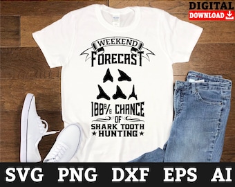 Shark Tooth Hunting SVG: Weekend Forecast Design (Digital Download)