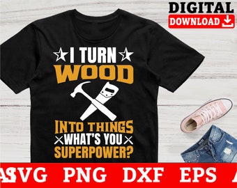 Woodworker Superpower SVG Files: Carpenter Cut File (Digital Download)