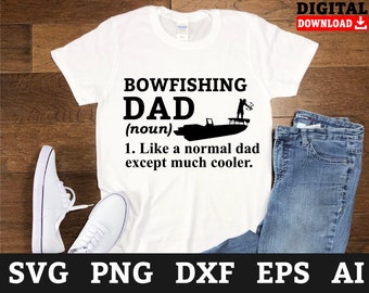 Bowfishing Papa SVG-Dateien: Fischer Cricut Design (digitaler Download)