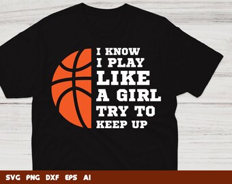So che gioco come una ragazza prova a mantenere il basket svg, maglia da basket svg, file svg per cricut, file per uso commerciale