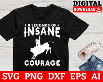 Bull Riding SVG: Rodeo Insane Courage Design (download digitale)