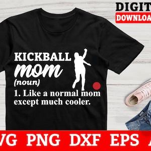 Kickball Mom Kickball SVG, Kickball Team Svg, Kickball Cut File - Files For Cricut, Instant Download