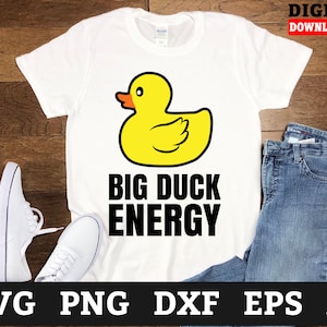 Big Duck Energy Duck Svg Files - Duck Svg, Rubber Duck Cricut Svg, Svg Files For Cricut