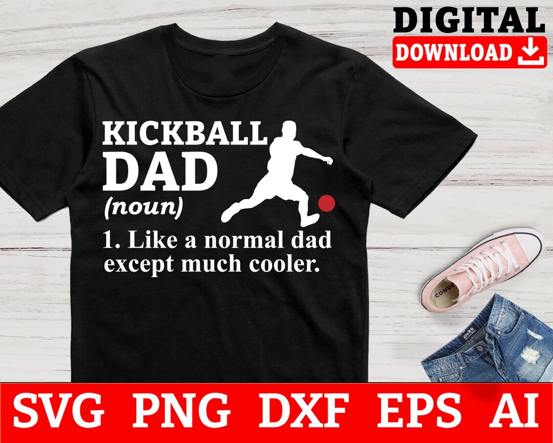 Kickball Dad Kickball SVG Kickball Team Svg Kickball Cut Etsy