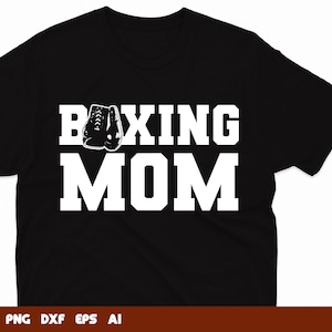 Boxing Mom Svg, Guantes de boxeo svg, Silueta de boxeo, Boxer svg, Clipart de boxeo, Archivos svg para Cricut,Archivos para uso comercial