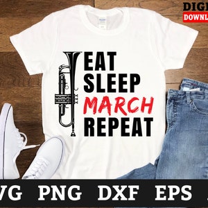 Eat Sleep March Repetir trompeta svg archivos - Trumpet Player svg, Music Cricut svg, svg Files for Cricut