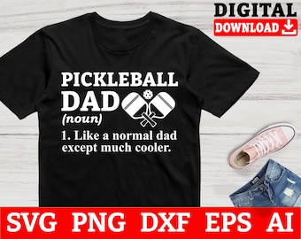 Pickleball Dad SVG File: Cricut Cut File (Digital Download)