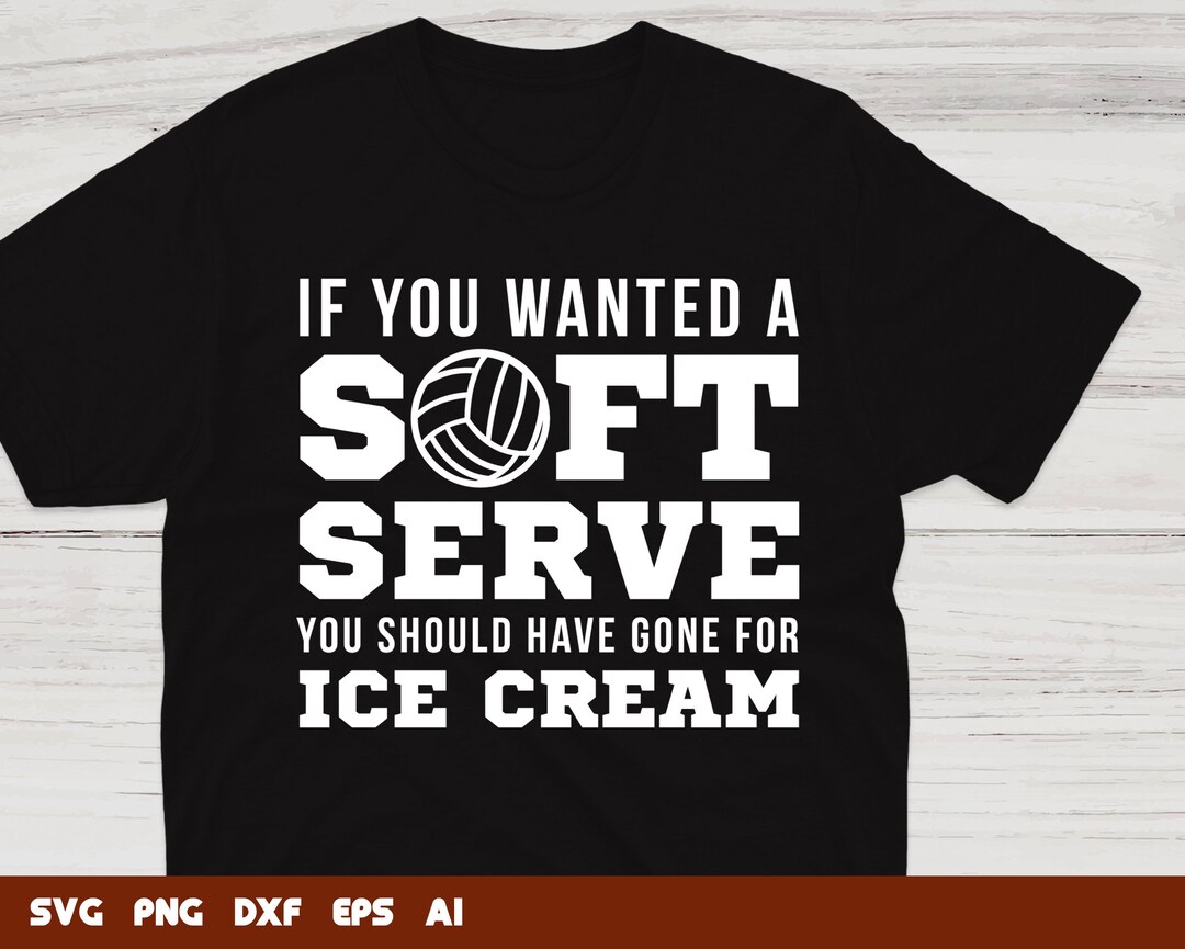 If You Wanted A Soft Serve You Should Have Gone for Ice Cream - Etsy