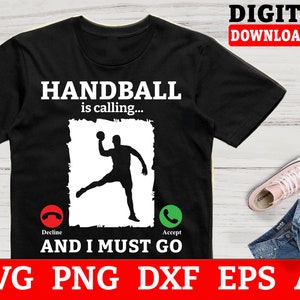 Handball Svg Files - Handball Is Calling And I Must Go Handball Svg, Handball Player Svg, Svg Files For Cricut, Instant Download