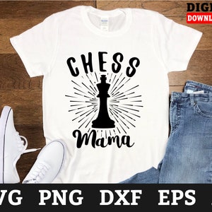 Chess Mama Svg Files - Chess Pieces Svg, Chess Cricut Svg, Svg Files For Cricut
