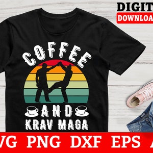 Krav Maga Svg Files - Coffee And Krav Maga Svg, Krav Maga Cut File, Svg Files For Cricut, Instant Download